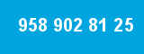958 902 81 25